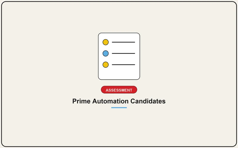 Prime Automation Candidates