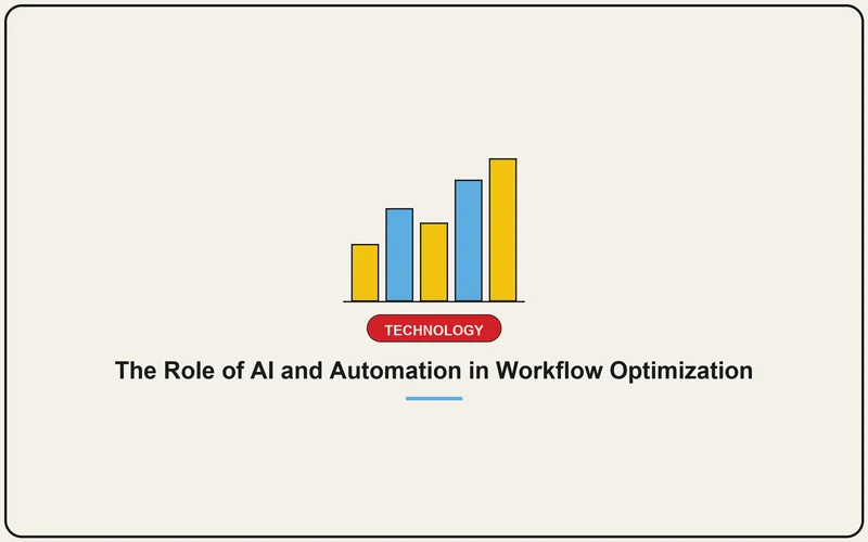 The Role of AI and Automation in Workflow Optimization