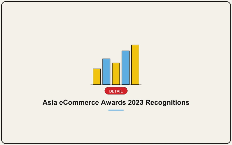 Asia eCommerce Awards 2023 Recognitions